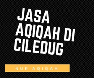 Info Jasa Aqiqah Di Ciledug